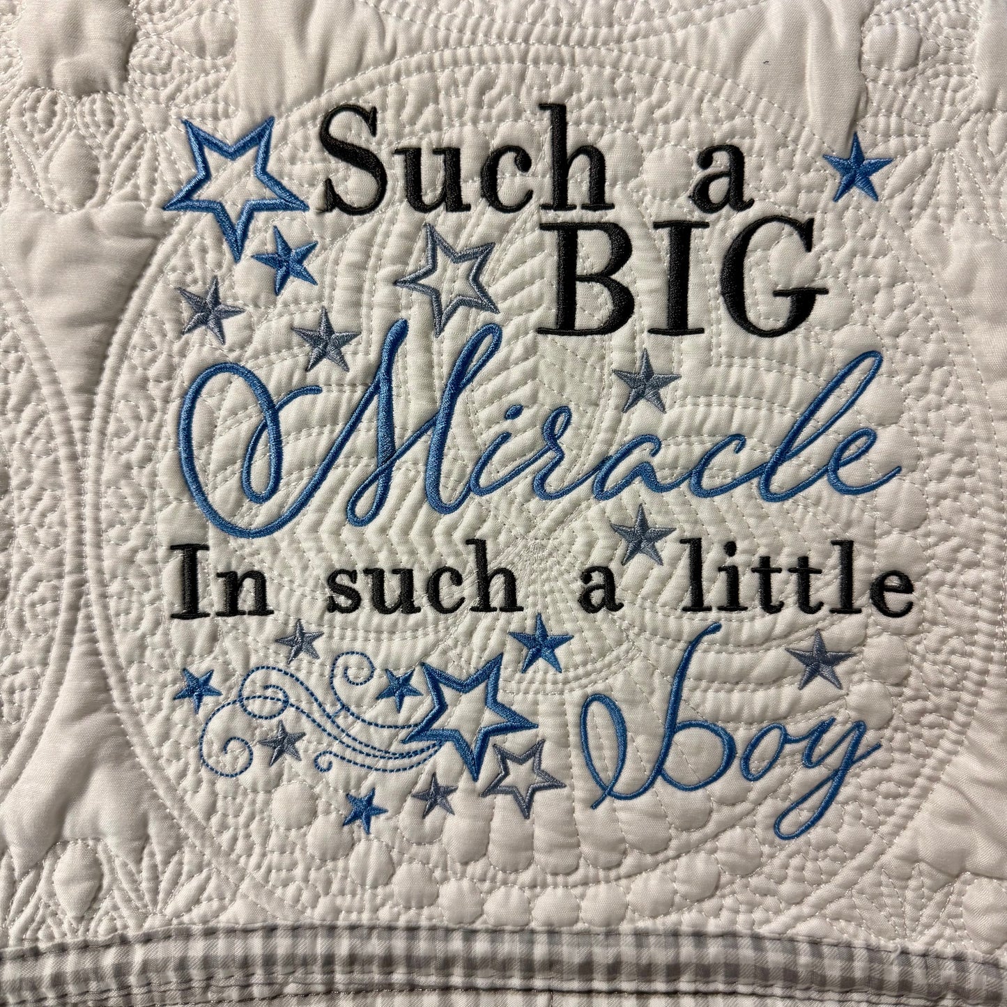 Such A Big Miracle Boy Heirloom Baby Quilt