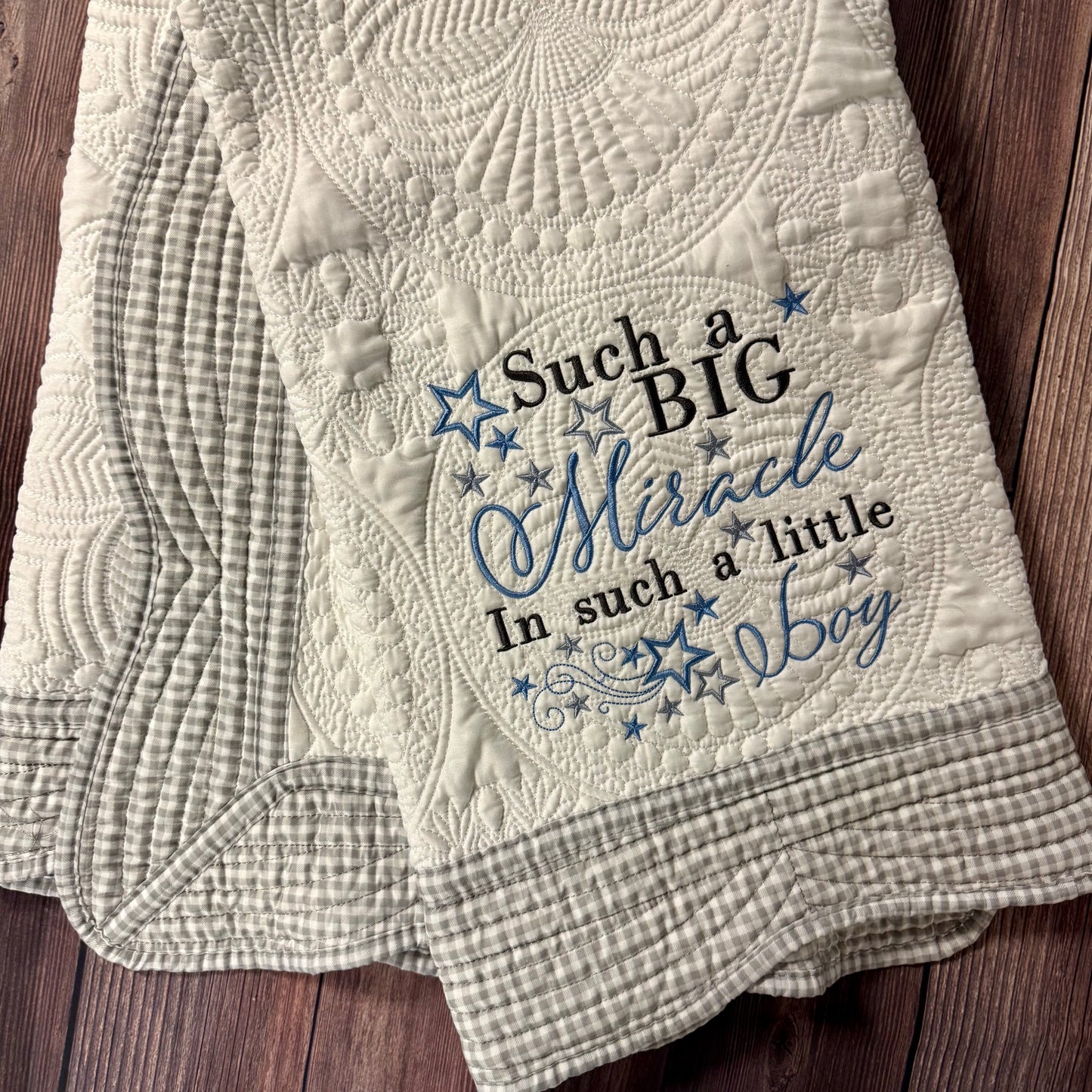 Such A Big Miracle Boy Heirloom Baby Quilt
